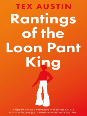 cover image of Rantings of the Loon Pant King